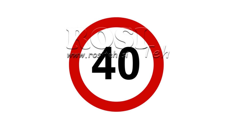 NÁLEPKA RÝCHLOSTNÉHO LIMITU 40KM/H